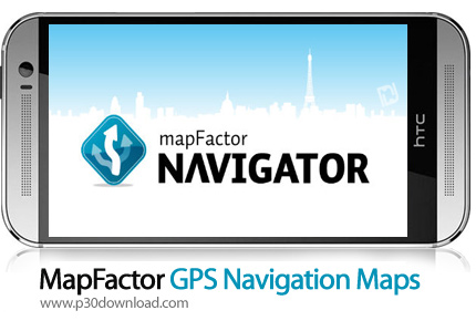 دانلود MapFactor GPS Navigation Maps v6.0.207 - برنامه موبایل  مسیریابی با نقشه آفلاین و گوینده فارس