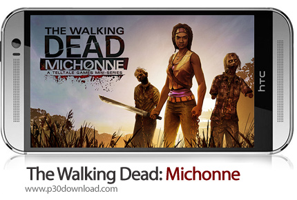دانلود The Walking Dead: Michonne - بازی موبایل مردگان متحرک