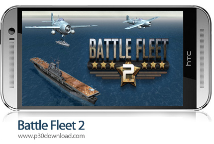 دانلود Battle Fleet 2 - بازی موبایل نبرد ناوگان