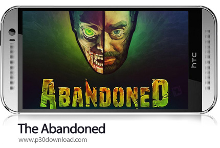 دانلود The Abandoned - بازی موبایل ترک شده