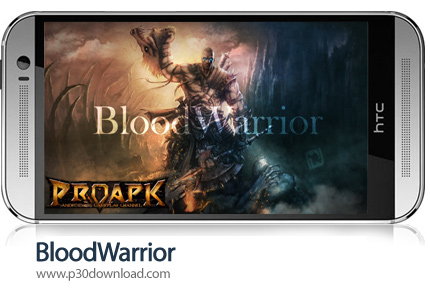 دانلود BloodWarrior v1.7.0 - بازی موبایل جنگجوی خونین