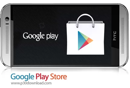 دانلود Google Play Store v25.1.24 - برنامه موبایل گوگل پلی استور