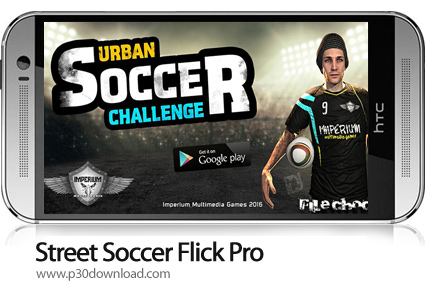 دانلود Street Soccer Flick Pro - بازی موبایل فوتبال خیابانی