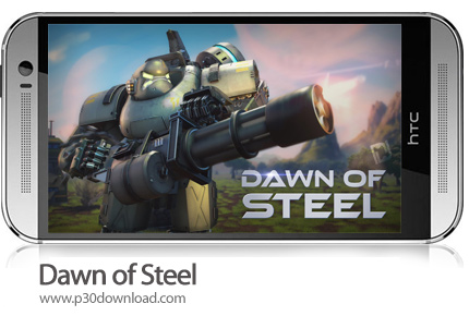 دانلود Dawn of Steel - بازی موبایل طلوع فولاد