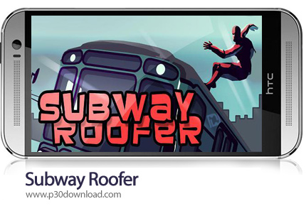 دانلود Subway Roofer - بازی موبایل دویدن بر روی قطار