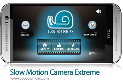 دانلود Slow Motion Camera Extreme - برنامه موبایل فیلمبرداری به صورت آهسته (اسلوموشن)