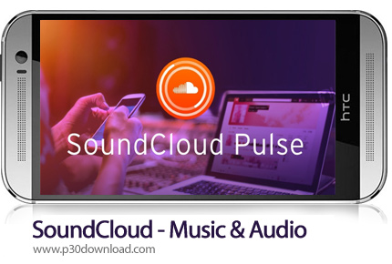 دانلود SoundCloud Music & Audio v2021.04.08 - برنامه موبایل ساندکلود