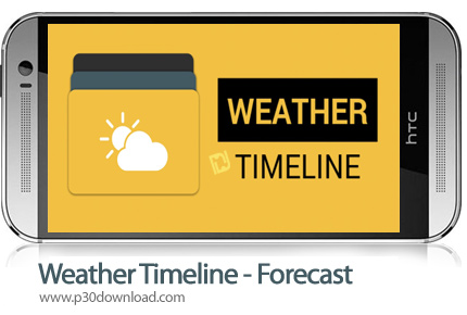 دانلود Weather Timeline - Forecast v12.2.6 - برنامه موبایل پیش بینی وضعیت آب و هوا