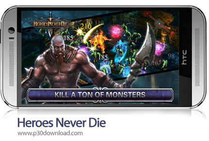 دانلود Heroes Never Die - بازی موبایل قهرمانان هرگز نمی میرند