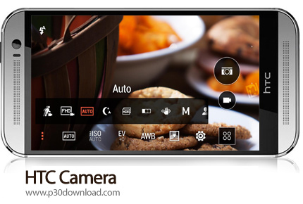 دانلود HTC Camera - برنامه موبایل دوربین اچ تی سی