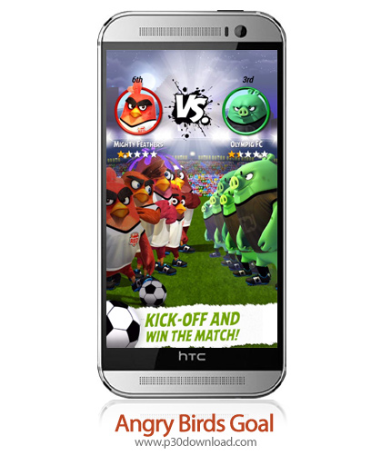 دانلود Angry Birds Goal - بازی موبایل پرندگان خشمگین: گل