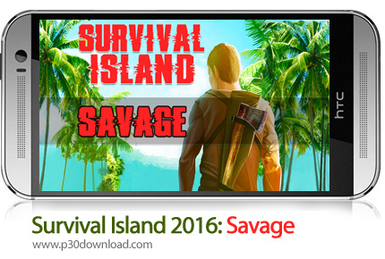 دانلود Survival Island 2016: Savage v1.17 + Mod - بازی موبایل بقا در جزیره وحشی