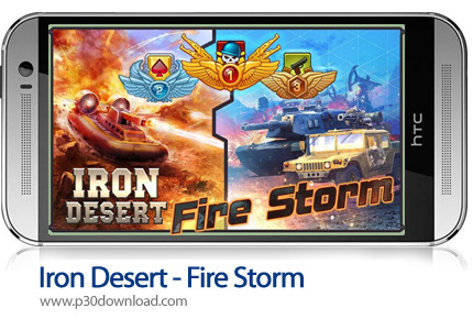 دانلود Iron Desert - Fire Storm v6.5 - بازی موبایل طوفان آتش