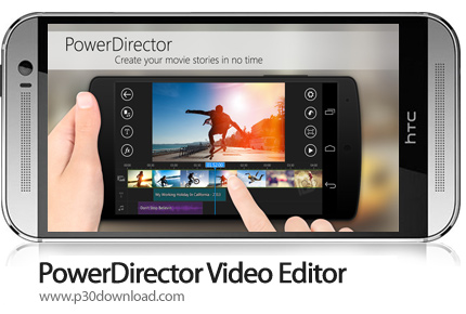 powerdirector video editor free download