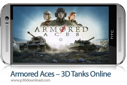 دانلود Armored Aces - 3D Tanks Online v3.1.0 b712~713 - بازی موبایل تانک های جنگی