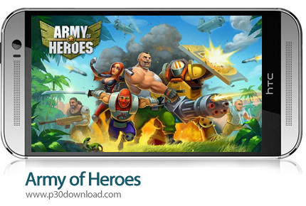 دانلود Army of Heroes - بازی موبایل ارتش قهرمانان