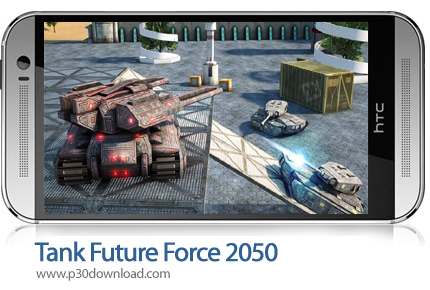 دانلود Tank Future Force 2050 - بازی موبایل تانک های آینده