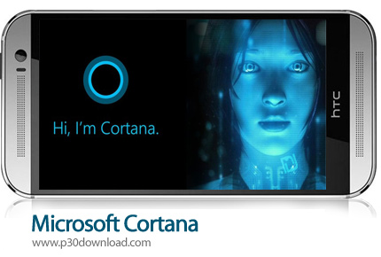 دانلود Microsoft Cortana v3.1.1.12505 - برنامه موبایل دستیار صوتی کورتانا