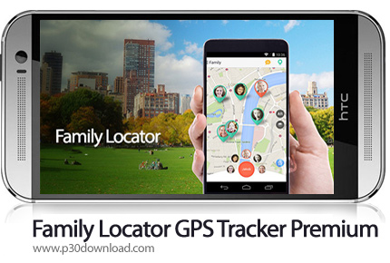 دانلود Family Locator - GPS Tracker Premium - برنامه موبایل موقعیت یابی افراد خانواده