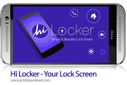 دانلود Hi Locker - Your Lock Screen Premium v2.0.9 Unlocked - برنامه موبایل لاک اسکرین