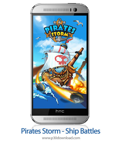دانلود Pirates Storm - Ship Battles - بازی موبایل طوفان دزدان دریایی
