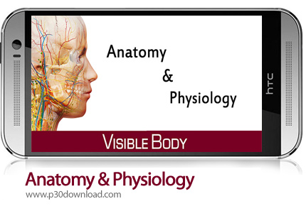 دانلود Anatomy & Physiology - برنامه موبایل آناتومی و فیزیولوژی