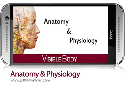 دانلود Anatomy & Physiology - برنامه موبایل آناتومی و فیزیولوژی