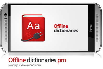 دانلود Offline dictionaries pro - برنامه موبایل دیکشنری آفلاین