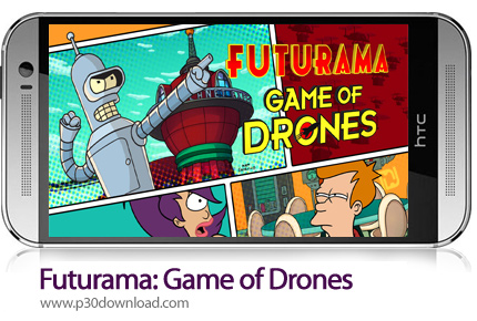 دانلود Futurama: Game of Drones - بازی موبایل فیوچراما: بازی پهپادها