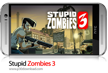 دانلود Stupid Zombies 3 v2.7 + Mod - بازی موبایل زامبی های دیوانه