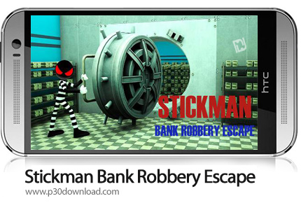 دانلود Stickman Bank Robbery Escape - بازی موبایل دزدی استیکمن از بانک