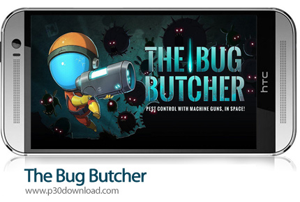 دانلود The Bug Butcher v1.0.10 + Mod - بازی موبایل سلاح حشره ها