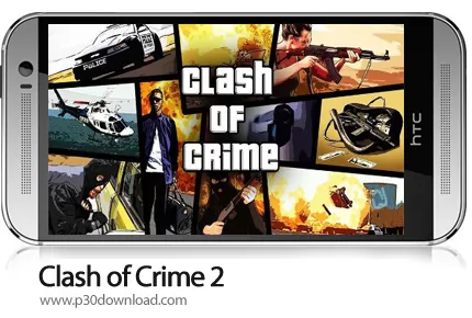 دانلود Clash of Crime 2 v1.1.2 + Mod - بازی موبایل برخورد با جنایتکاران