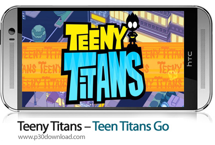 دانلود Teeny Titans - Teen Titans Go v1.2.1 + Mod - بازی موبایل تایتان های کوچک