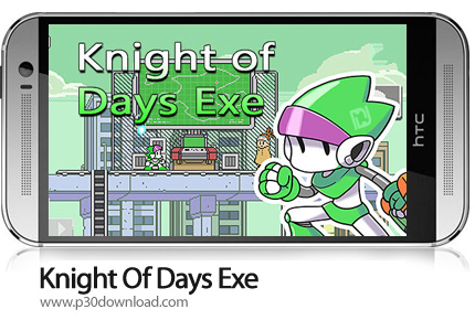 دانلود Knight Of Days Exe - بازی موبایل شوالیه روزها