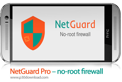 دانلود NetGuard Pro- no-root firewall v2.289 - برنامه موبایل قطع دسترسی بازی و برنامه به اینترنت