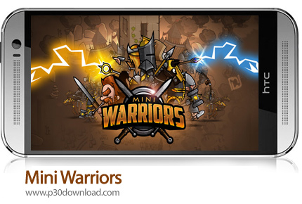 دانلود Mini Warriors v2.5.15 - بازی موبایل رزمندگان کوچک