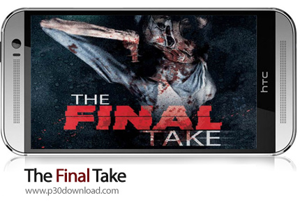 دانلود The Final Take v1.2 - بازی موبایل دلیل مرگ