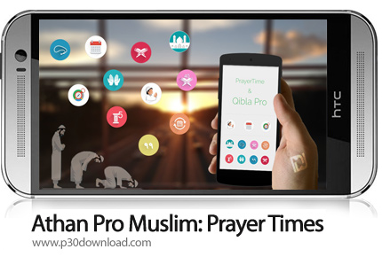دانلود Athan Pro Muslim: Prayer Times - برنامه موبایل اذان و اوقات شرعی