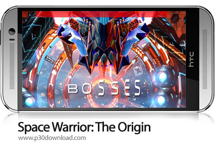 دانلود Space Warrior: The Origin - بازی موبایل جنگجوی فضایی