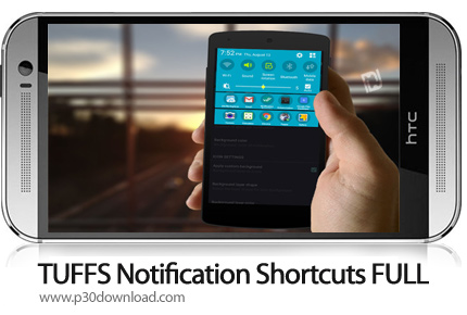 دانلود TUFFS Notification Shortcuts FULL - برنامه موبایل ساخت میانبر برنامه ها در نوتفیکیشن بار