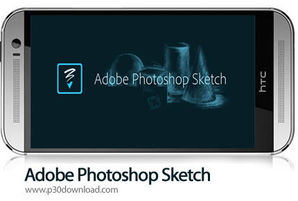 دانلود Adobe Photoshop Sketch - برنامه موبایل ادوبی فوتوشاپ اسکچ