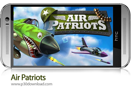 دانلود Air Patriots - بازی موبایل میهن پرستان هوا