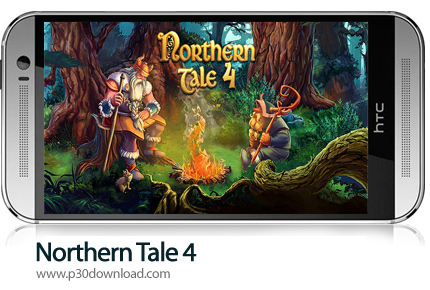 دانلود Northern Tale 4 - بازی موبایل افسانه شمال 4