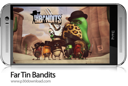 دانلود Far Tin Bandits - بازی موبایل قوطی راهزنان
