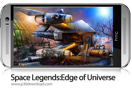 دانلود Space Legends:Edge of Universe Full - بازی موبایل افسانه فضا: گوشه ای از جهان