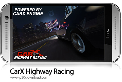 دانلود CarX Highway Racing v1.71.1 + Mod - بازی موبایل ماشین سواری در اتوبان