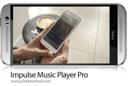 دانلود Impulse Music Player Pro v2.0.7 - برنامه موبایل موزیک پلیر کم نظیر