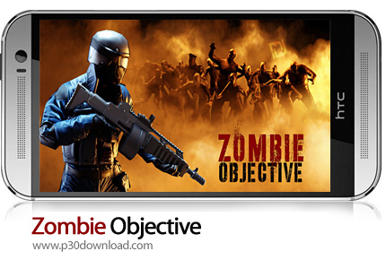 دانلود Zombie Objective - بازی موبایل هدف زامبی