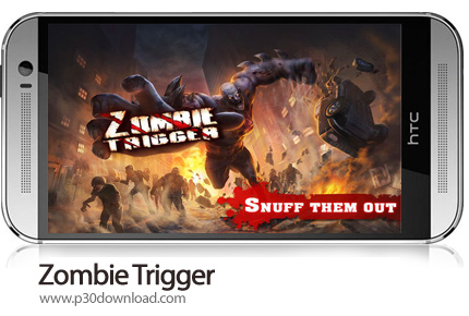 دانلود Zombie Trigger - بازی موبایل زامبی تریگر